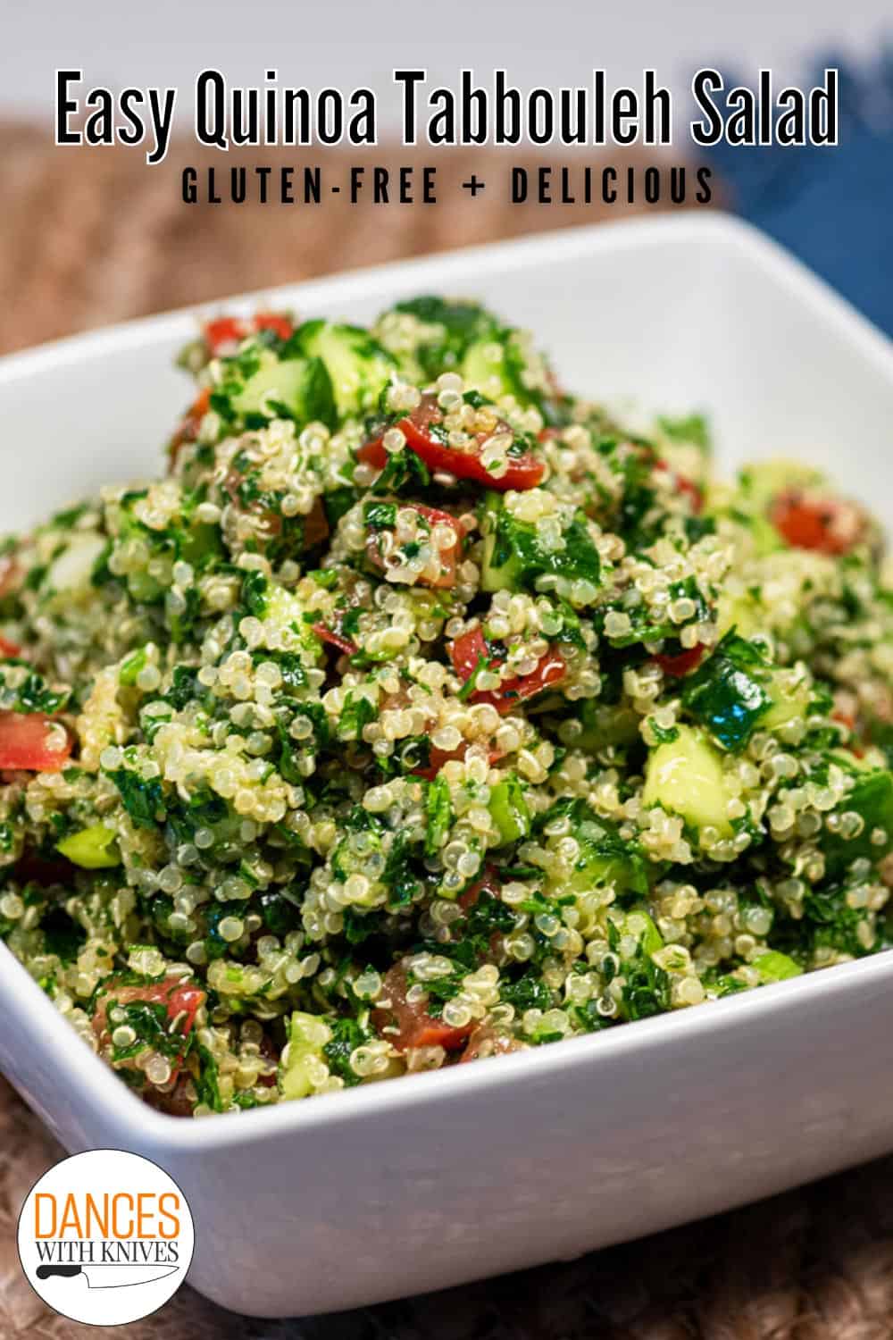 Easy Quinoa Tabbouleh Salad | Dances with Knives