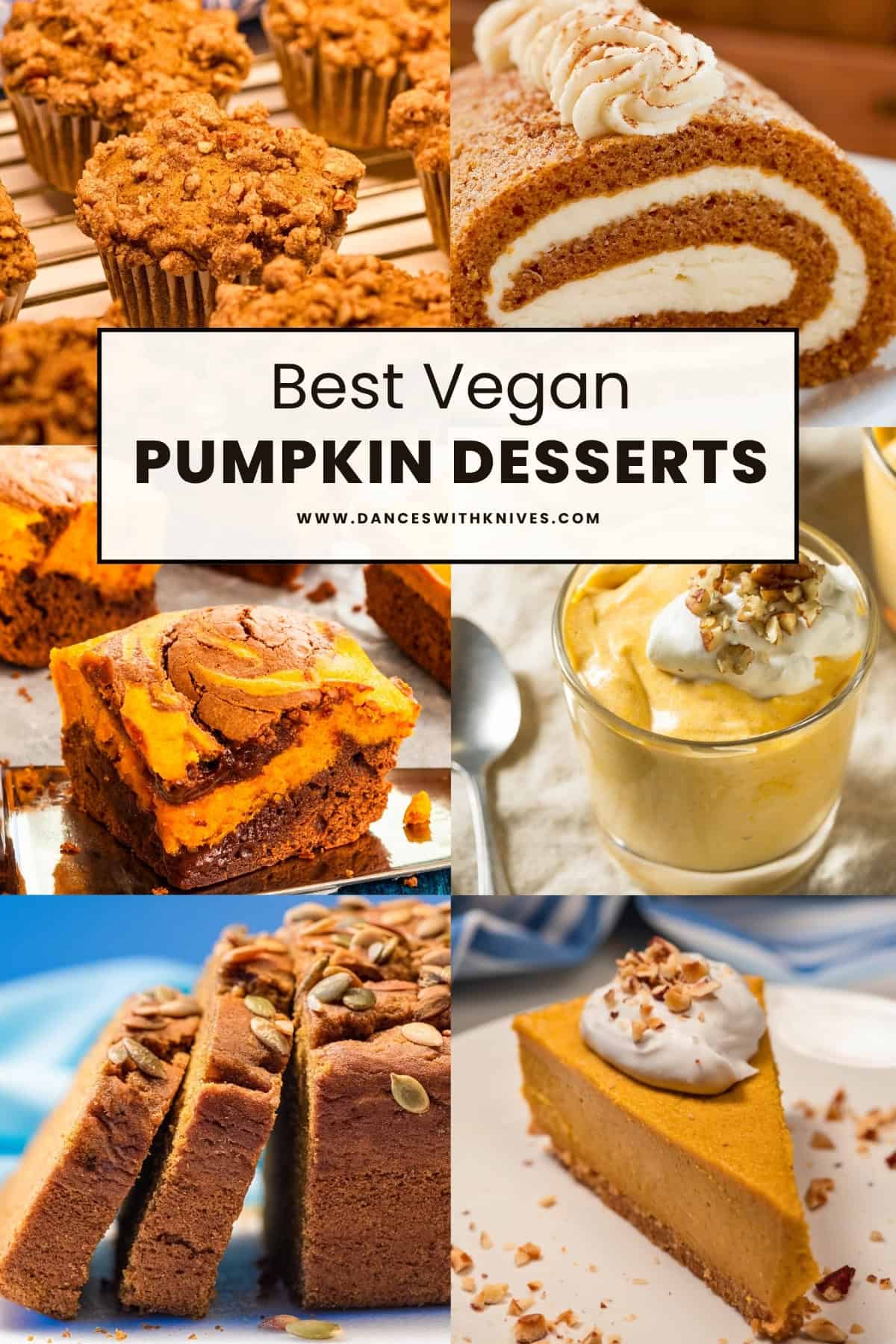 Collage of vegan pumpkin desserts including vegan pumpkin swirl brownies, no bake vegan pumpkin cheesecake, vegan pumpkin roll cake, vegan pumpkin muffins, vegan pumpkin bread, and vegan pumpkin pudding.